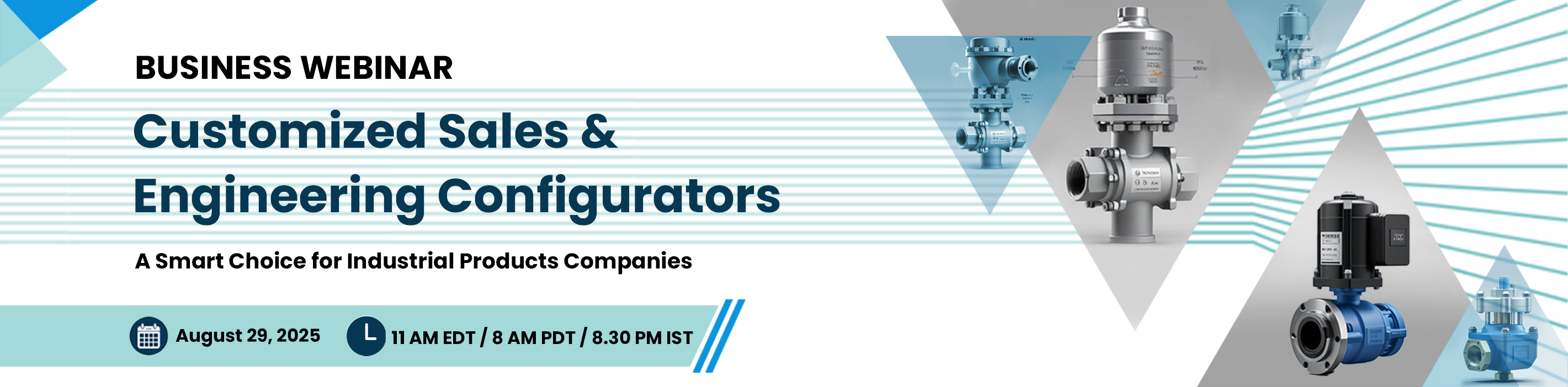 Webinar on Customized Sales & Engineering Configurators - A Smart Choice for Industrial Products Companies