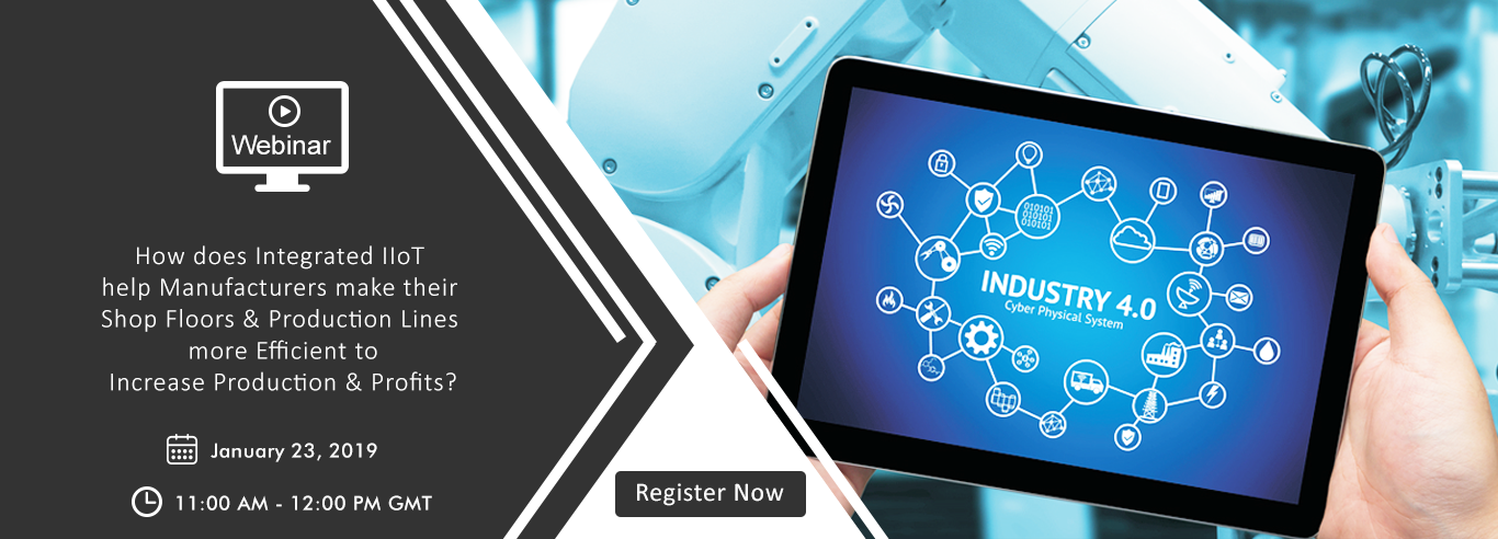 Webinar - Integrated IIoT Manufacturers Industry